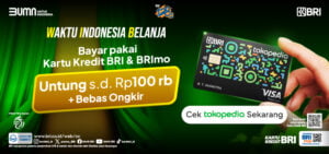 Promo Diskon Rp100.000 dengan BRI di Tokopedia