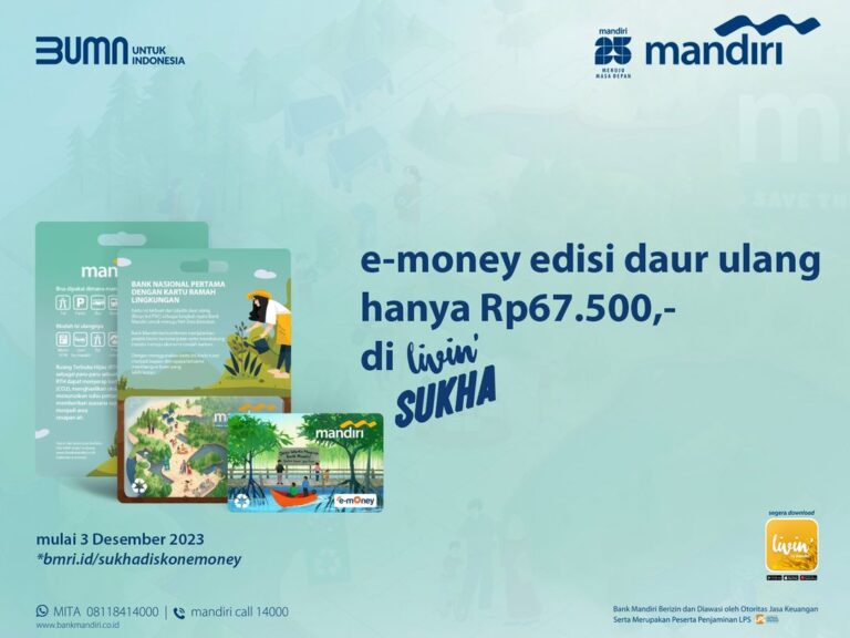 Mandiri e-money edisi daur ulang di Livin' Sukha