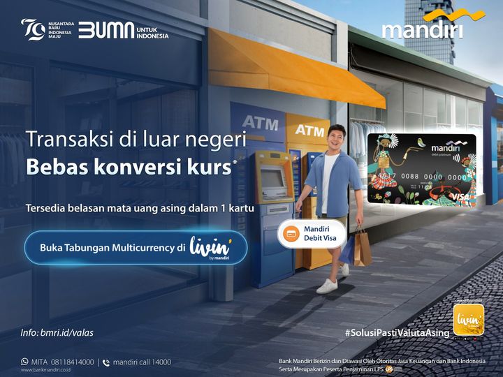 Solusi Transaksi Ragam Valuta Asing Dari Mandiri