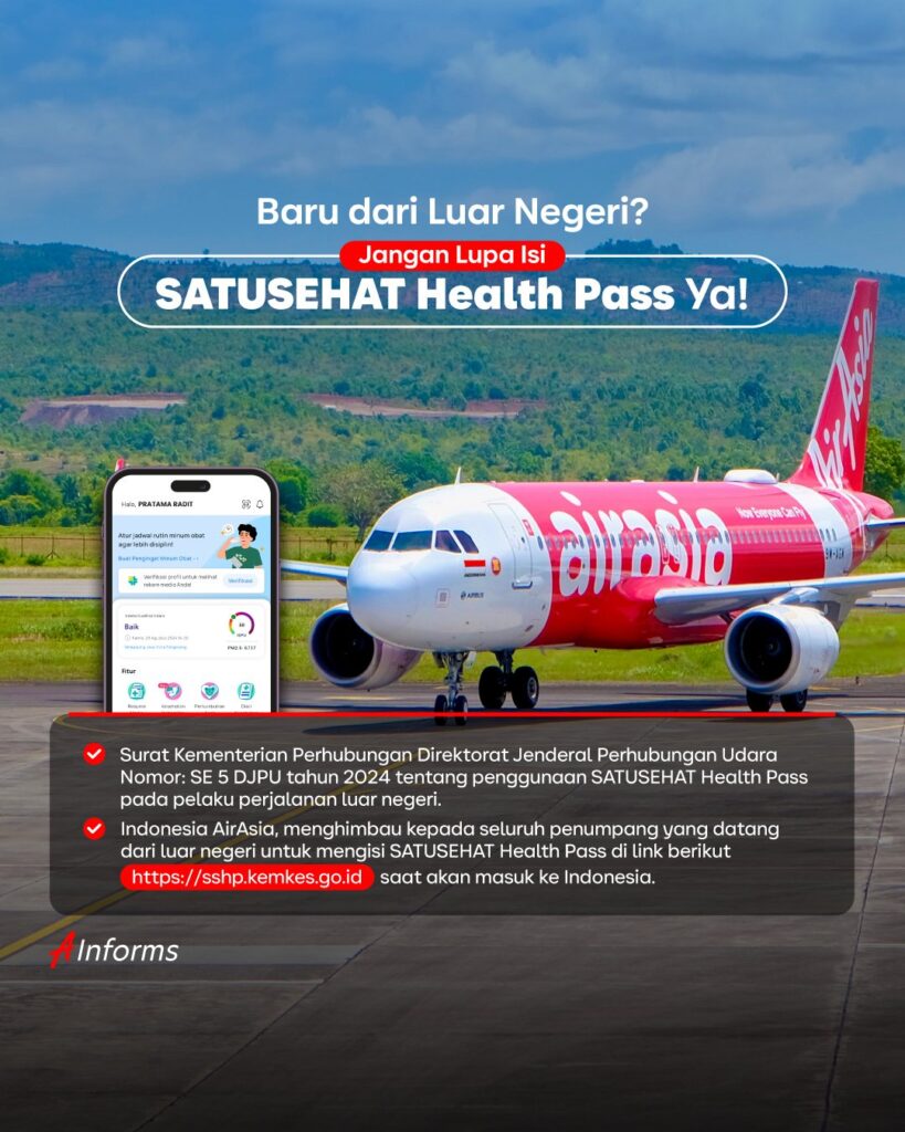 Masuk Indonesia, AirAsia Himbau Penumpang Luar Negeri Isi SATUSEHAT Health Pass