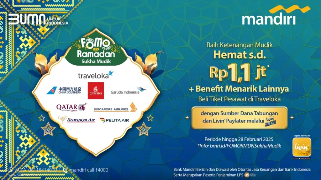 Bank Mandiri Bank Mandiri 'FOMO Sukha Mudik'