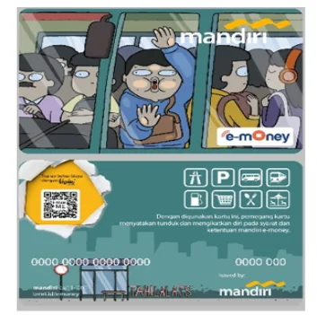 Mandiri e-Money edisi Transportasi X Tahilalats