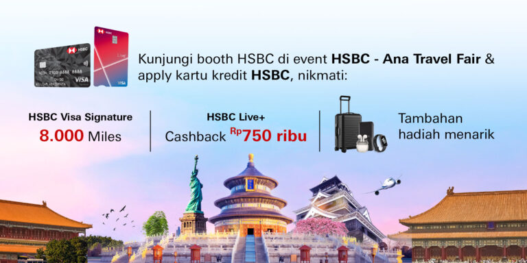HSBC ANA Travel Fair 24 - 27 Juli 2025